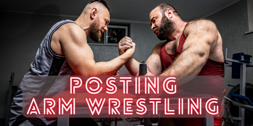 Posting In Arm Wrestling